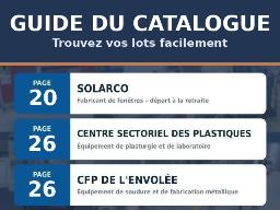 Pour vous aider &agrave; trouver les lots dans le catalogue 