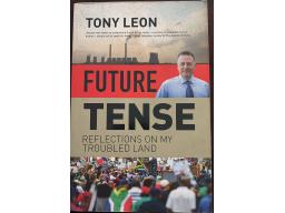 Book Future Tense Reflections on my troubled land - signed Tony Leon